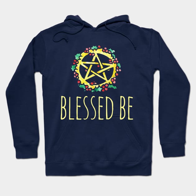 Blessed Be and Merry Yule Hoodie by bubbsnugg